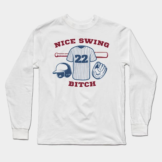 Nice Swing Bitch Long Sleeve T-Shirt by potch94